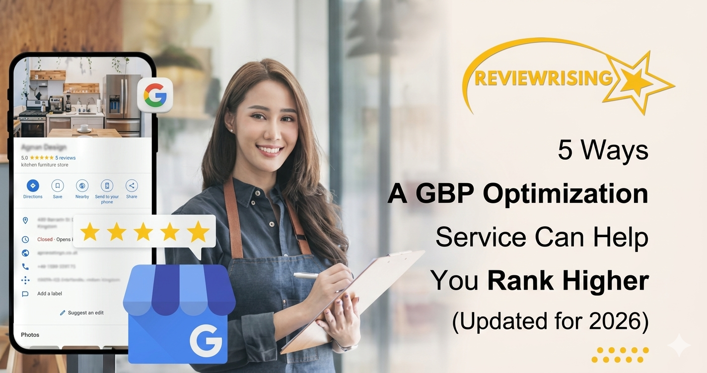 5 Ways a GBP Optimization Service Can Help You Improve Your Rank
