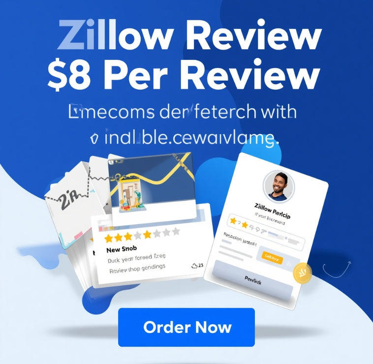 Premium Zillow Reviews Service – Boost Your Real Estate Profile